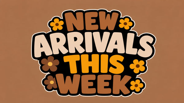New Arrivals This Week